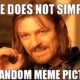 One Does Not Simply Use Random Meme Pictures