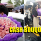 Young Man Proposed To Girlfriend With Bouquet Of Cash - World Of Buzz