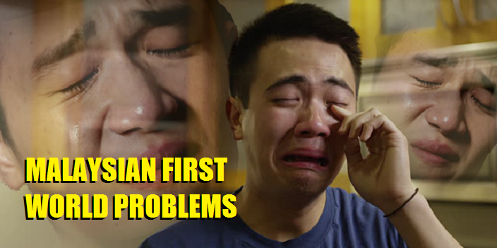 12 First World Problems Every Malaysian Know All Too Well - World Of Buzz 16