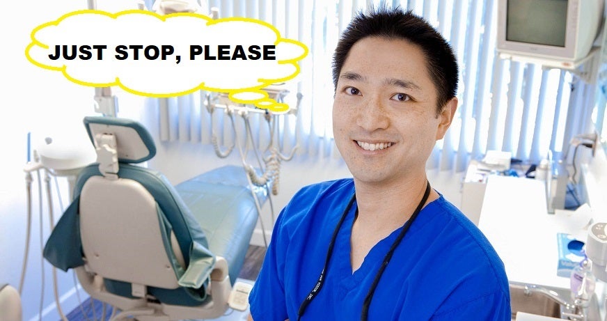14 Annoying Things Malaysian Dentistry Students Are Tired of Hearing - WORLD OF BUZZ