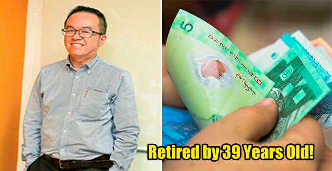M'Sian Man Shares How He Retires By 39, And How You Should Be Spending Your Salary - World Of Buzz