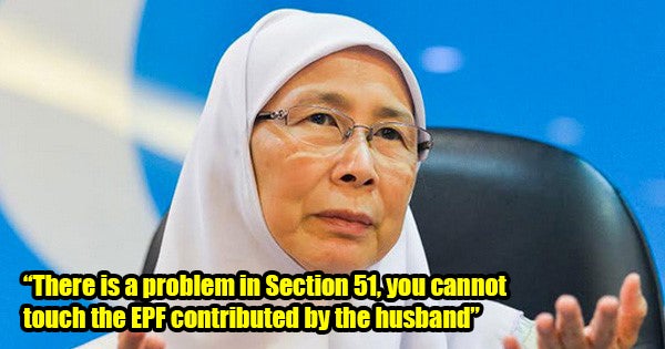 Housewives Cannot Take 2% of Husband's EPF Anymore According to the Law, Says Wan Azizah - WORLD OF BUZZ