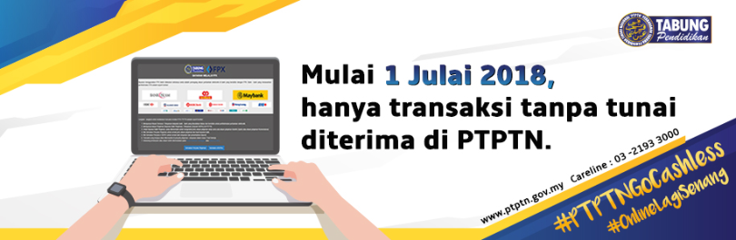 PTPTN Will NOT Be Accepting Cash Payments Starting From July 1 - WORLD OF BUZZ