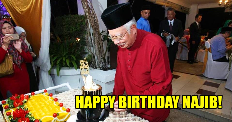It's Najib's 65th Birthday Today! Here's a Recap of What Happened Since GE14 - WORLD OF BUZZ