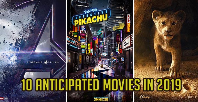 Here Are 10 Movies You Should Look Forward to in 2019! - WORLD OF BUZZ 1