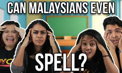 Can Malaysians Even Spell? - World Of Buzz