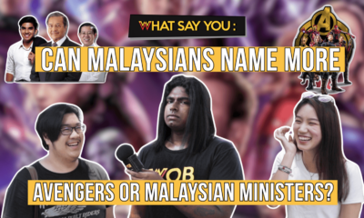 What Say You: Can Malaysians Name More Avengers Or Malaysian Ministers - World Of Buzz