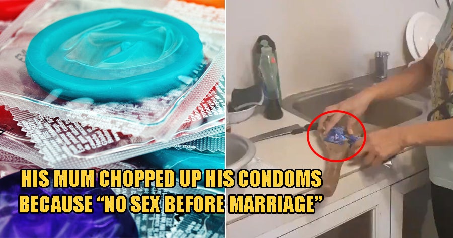 Mother Chops 19yo Son's Condoms - WORLD OF BUZZ