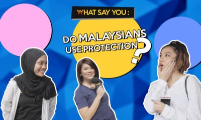 What Say You: Do Malaysians Use Protection? - World Of Buzz 1