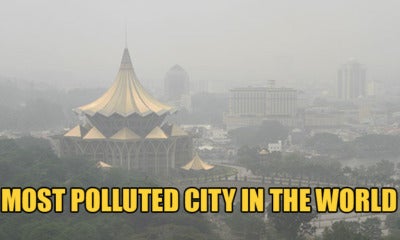 Kuching Is Now The Most Polluted City In The World Because Of The Haze - World Of Buzz