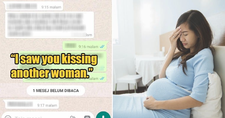 &Quot;I Hope You &Amp; The Baby Die In Childbirth,&Quot; Says M'sian Man After Pregnant Wife Caught Him Cheating - World Of Buzz 3