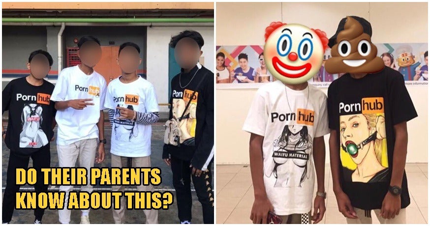M'sian Teenagers Are Now Wearing Obscene PornHub Shirts As A New Fashion Trend - WORLD OF BUZZ