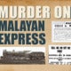 Murder On A Malayan Express - World Of Buzz 2
