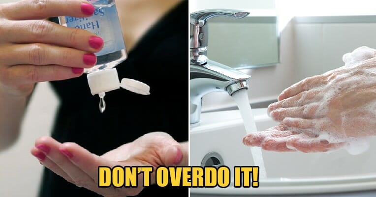 Experts: Washing Hands Too Often &Amp; Excessive Usage Of Sanitiser May Increase Risk Of Virus Infection - World Of Buzz 4