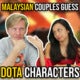 Malaysian Couples Guess Dota Characters - World Of Buzz