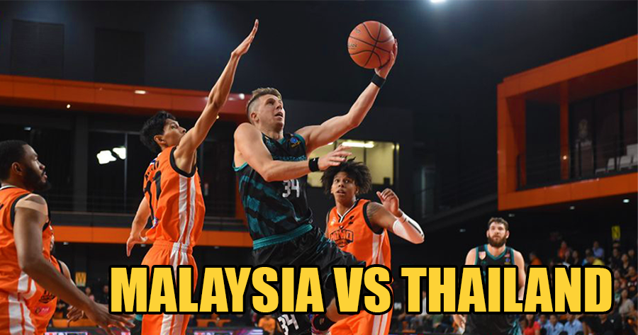 This Basketball Match Between Malaysia And Thailand Is Going To Be Epic! Here'S Why You Need To Be There - World Of Buzz