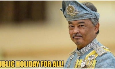 Agong'S Birthday This Year Will Be Brought Forward To A Monday So Everyone Get'S A Holiday! - World Of Buzz 1