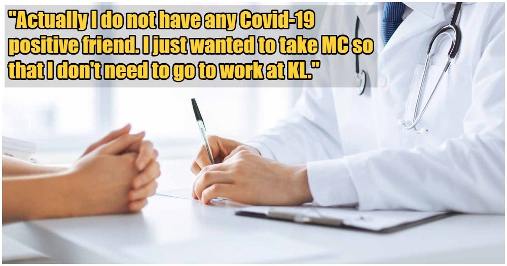 Kelantan Doctor Shares How Patient Lied About Being Exposed To Covid-19 Just To Get Mc - World Of Buzz