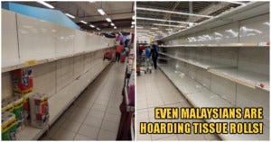 penangites start raiding supermarkets for tissue rolls after suspsected coronavirus case found in state world of buzz 4 1