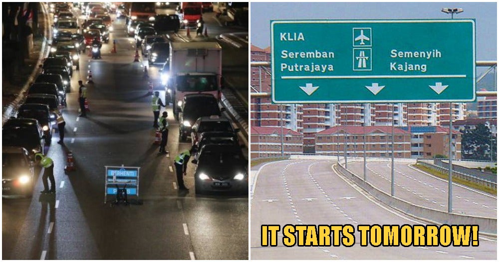 PDRM Will Start Closing These 8 Roads In Kajang Starting 8th April; More Roadblocks Announced As Well - WORLD OF BUZZ