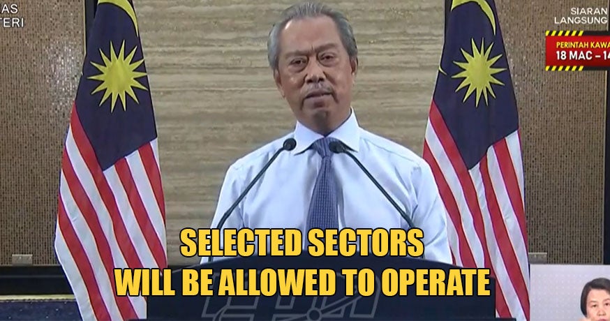 Pm: Selected Sectors Will Be Allowed To Operate Under New Mco Guidelines, To Be Announced Soon - World Of Buzz