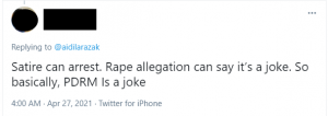 2021 04 27 16 17 49 Aruwin on Twitter @aidilarazak Satire can arrest. Rape allegation can say its 1