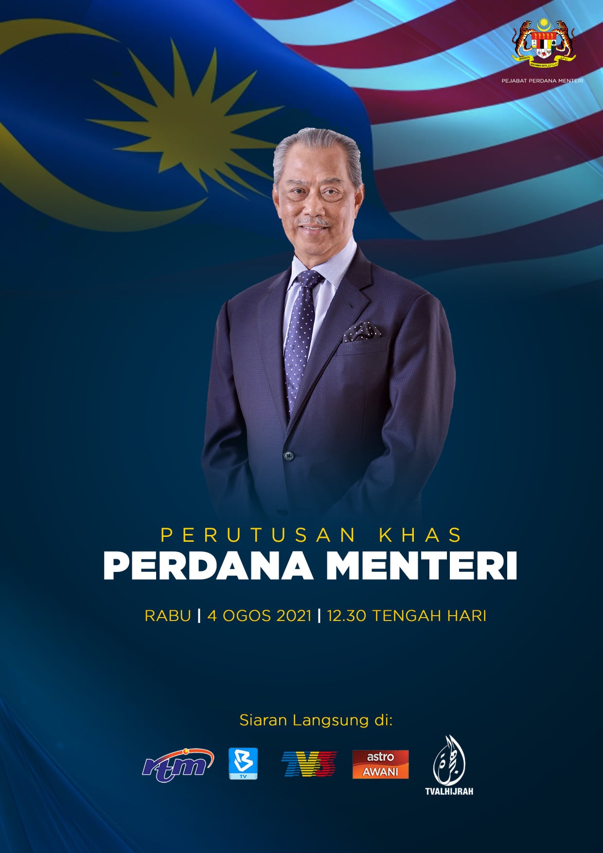 Prime Minister Muhyiddin Yassin Poster 4 Aug