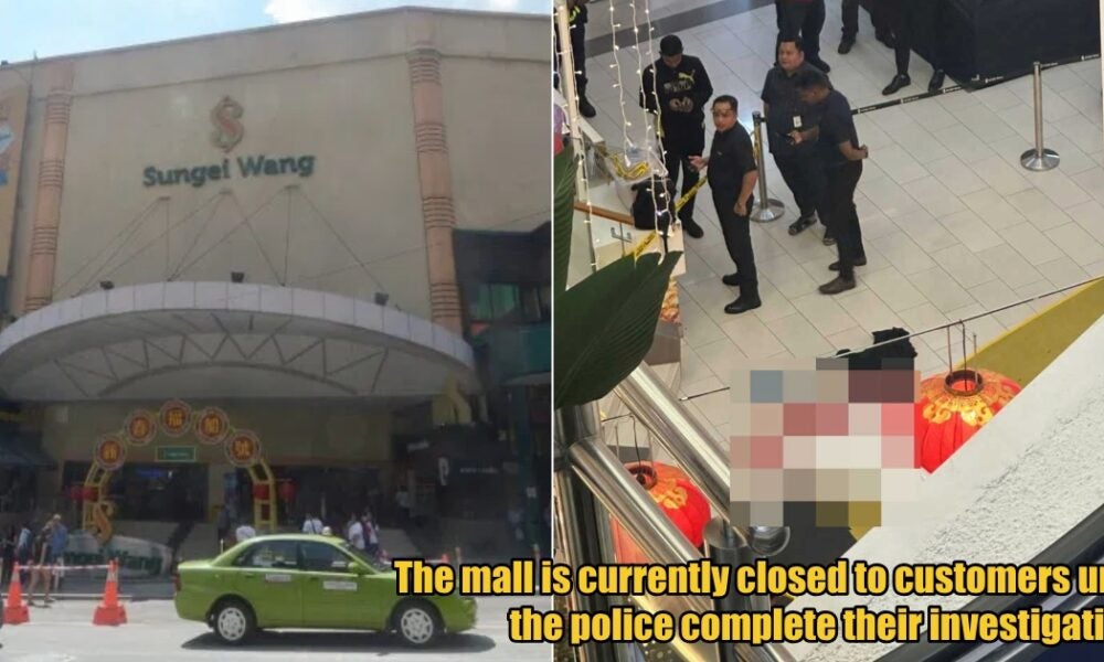 Sungei Wang Plaza Closed to Customers After an Individual Allegedly Falls to Their Death