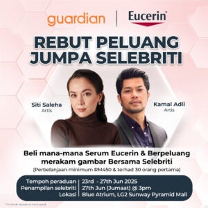 Eucerin Meet Greet Guardian posting sunway Malay Actor contest2 op2 Facebook