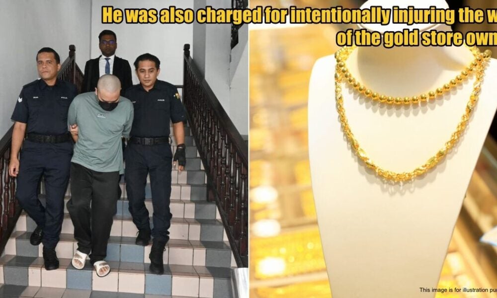 M’sian Man Bres Gold Storeはガールフレンドを支援し、刑務所で5年の刑を言い渡され、缶詰になります