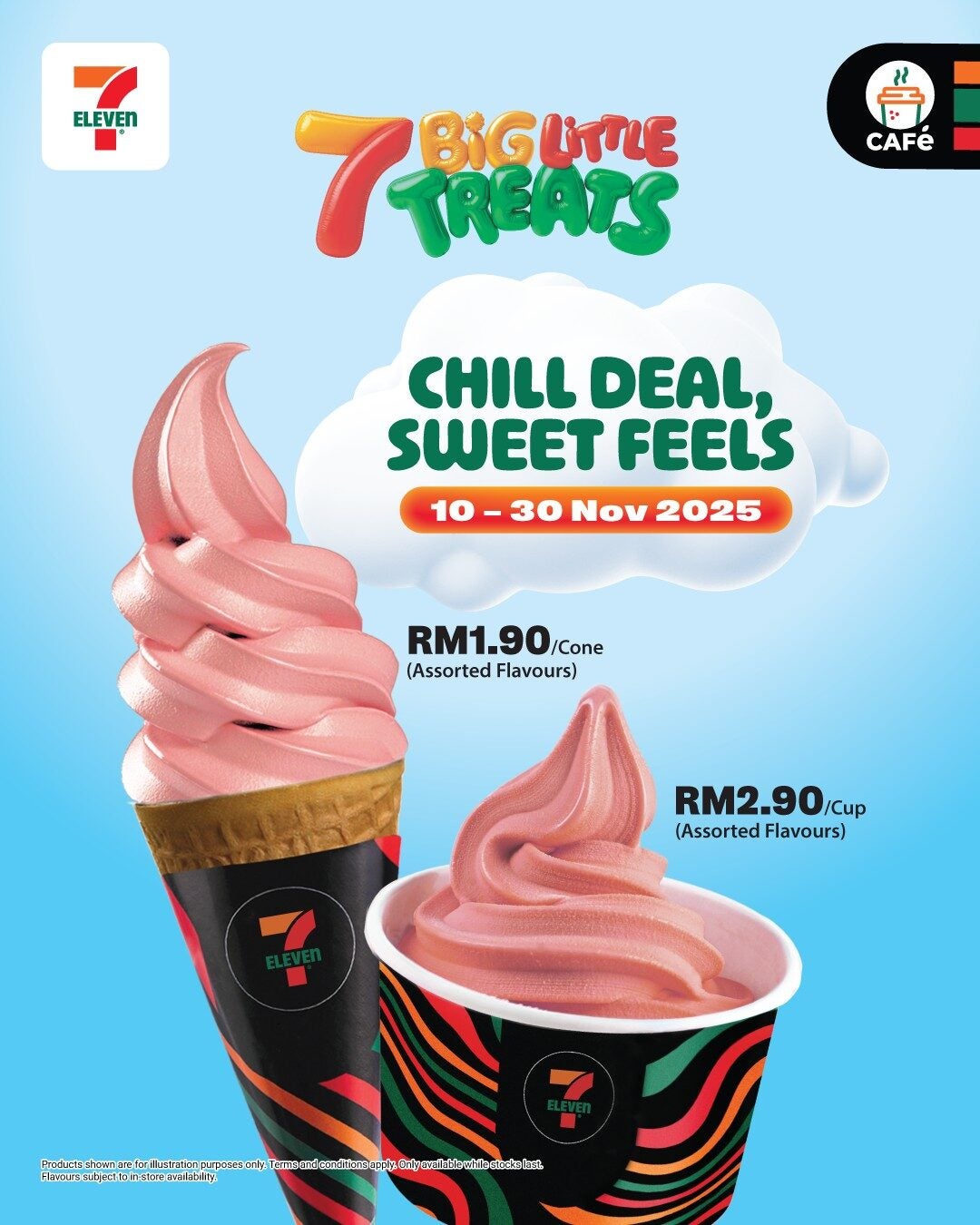 7ETreats Chill Deal Sweet Feels Nov Promotion Social Media